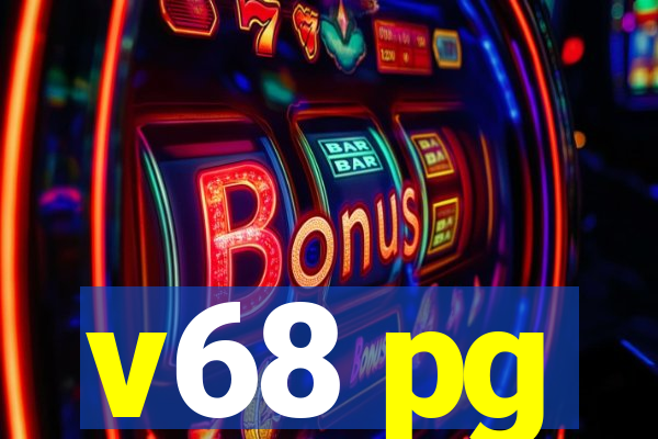 v68 pg